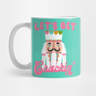 Let's Get Cracking Mug